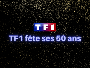 TF1 fête ses 50 ans